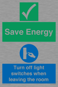 Save Energy - Please Turn off lights when leaving the room